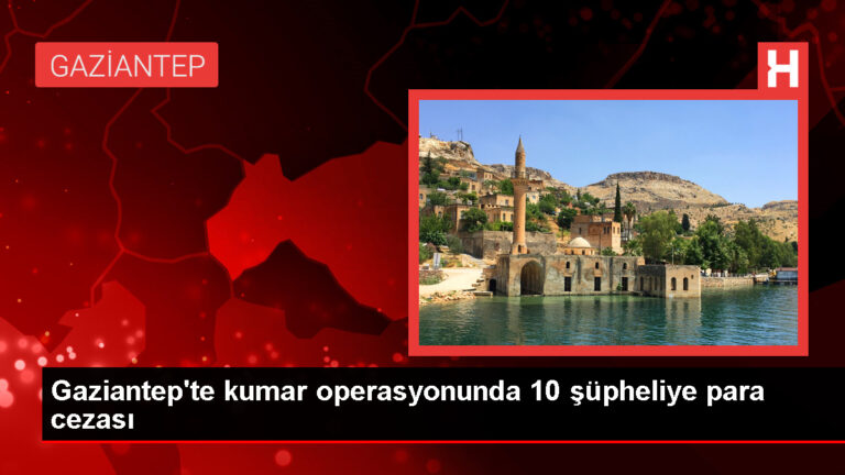 Gaziantep’te kumar operasyonu: 11 kuşkulu yakalandı
